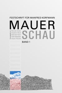 Rüstem Aslan et al (Hrsg.), Mauerschau