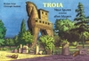 Troia - Neue Spuren zwischen alten Mauern